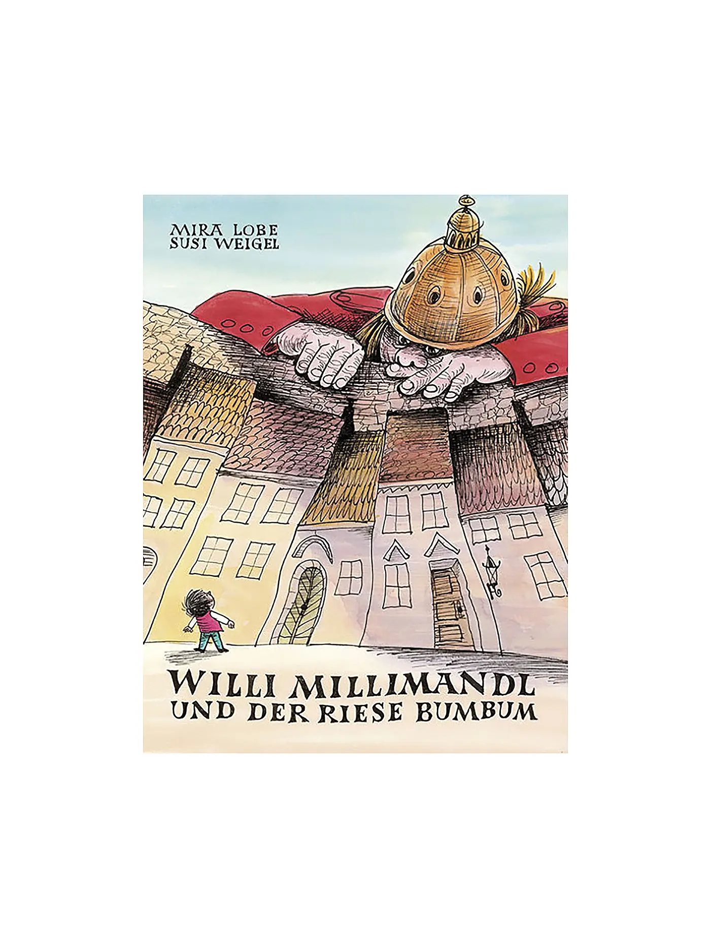 JUNGBRUNNEN VERLAG | Buch - Willi Millimandl und der Riese Bumbum | 